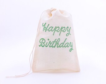 Happy Birthday Favor Bags Script Birthday Party Bags Goodie Candy Bags Boy Birthday Gift Bags First Birthday Jewelry Soap Muslin