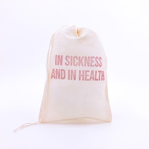 In Sickness and In Health Bags Survival Kit Hangover Kit Bachelorette Favor Party Bags Wedding Recovery Goodie Gift Bag Groomsmen Bachelor image 1