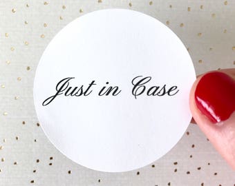 Just In Case Sticker | Hangover Kit Sticker Round Circle Survival Recovery Bachelorette Party | Favor Bag Gift Label | Envelope Seal Package
