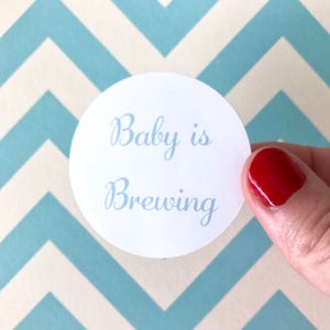 Baby is Brewing Sticker | Baby Shower Favor Bag Circle Sticker | Baby Boy Blue Favor Bag Gift Label | Envelope Seal Package Sticker