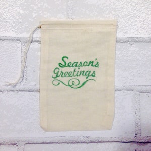 Seasons Greetings Favor Bags Christmas Party Bags Holidays Goodie Candy Cloth Muslin Bag Gift Bag Wrap Exchange Advent Soap Stocking Stuffer image 4