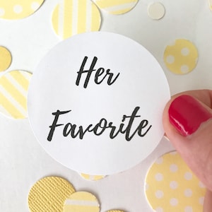 His Her Favorite Sticker | Wedding Treat Favor Bag Circle Round Label Envelope Seal Thank You Gift Bag Cards Package Goodie Candy Bag