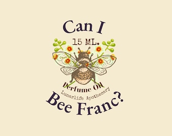 Can I Bee Franc * Indie Perfume Oil * Acacia Honey * Frankincense * Pumpkin * Amber * Incense * Beeswax Rich * New