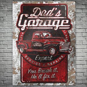 Dad's garage metal sign Pickup Truck Father's Day Gift  Man Cave