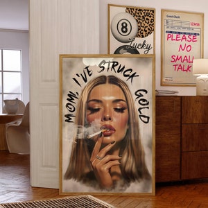 Mama Ive uderzyła w złoto fajna dziewczyna - Wydrukuj Cyfrowe Pliki do pobrania Sztuka ścienna Plakat Dekoracja-Bar Cart Art Trendy Fajna dziewczyna Estetyka Lata 70.