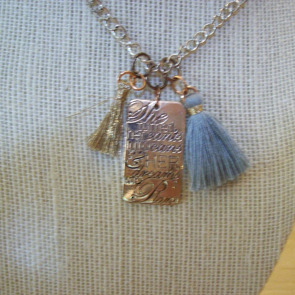 Pink Gold Message Necklace Gray and Pink Tassels "She turned her can'ts into cans amd her dreams into Plans."