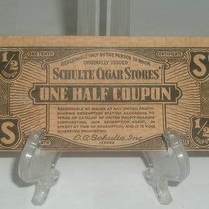 Vintage Ephemera Schulte Cigar Store United Profit-Sharing 1/2 Coupon 1/10 Certificate Tobacco Advertising