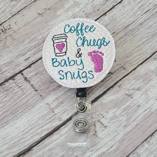 NICU Baby snugs feltie badge clip. Coffee chugs and baby snugs. Shimmery or winter white faux leather. Combo with hair ties for gift set