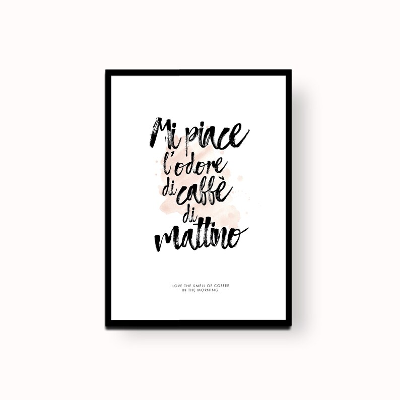 italian word / I love the smell of coffee in the morning / watercolor / wall art / printable / wall decoration / prints / made in Italy image 1