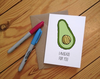 I Avocado For You Illustrated Greetings Card