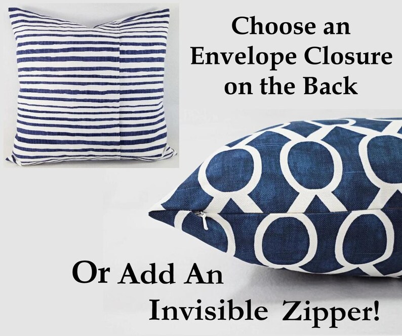 May include: A square throw pillow cover featuring a blue and white horizontal striped pattern on the left and a blue and white geometric circle pattern on the right. Text reads: Choose an Envelope Closure on the Back Or Add An Invisible Zipper!