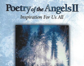 Poetry of the Angels II Great Gift Inspiration For Us All Open To A Page For The Message Of The Day Book Gift For Her Him Friend Any Age