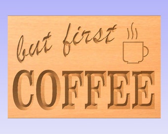 Coffee sign G-code files immediate download for cnc machine.