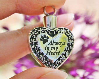 Urn Always in My Heart Cremation PENDANT or NECKLACE Holds Cremains Ashes Ash Locket Dog Cat Pawprint In Memory of Beloved Pet Loss Memorial