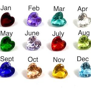 May include: Twelve heart-shaped gemstones, one for each month of the year.  January is garnet, February is amethyst, March is aquamarine, April is diamond, May is emerald, June is alexandrite, July is ruby, August is peridot, September is sapphire, October is opal, November is topaz, and December is turquoise.