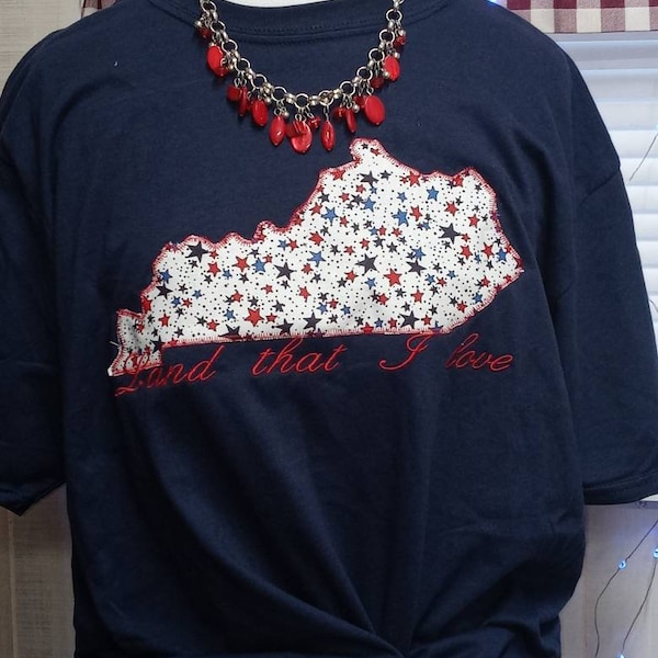 Land that I love Kentucky State Shape T-shirt with Red White and Blue Patriotic Print Fabric Applique