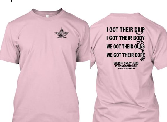 Sheriff Grady Judd/i Got Their Drip/polk County Sheriff's Office