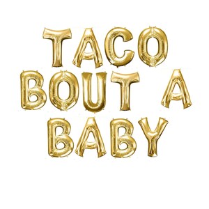 Taco Bout A Baby Balloons, Cinco De Mayo Baby Shower, Taco Baby Shower, Fiesta Baby Shower Decorations, Taco Bout A Baby Shower Decorations