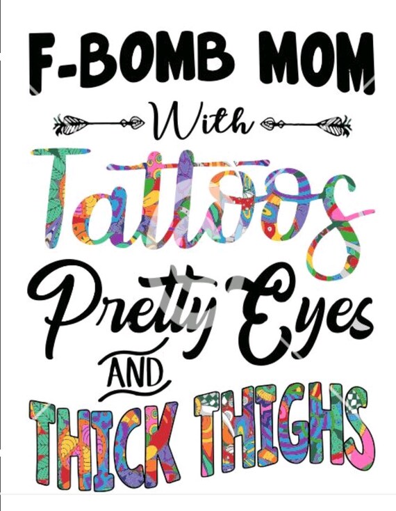 Free Free F Bomb Mom With Tattoos Svg Free 152 SVG PNG EPS DXF File