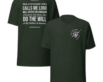 Unisex "Do the Will of the Father" T-shirt