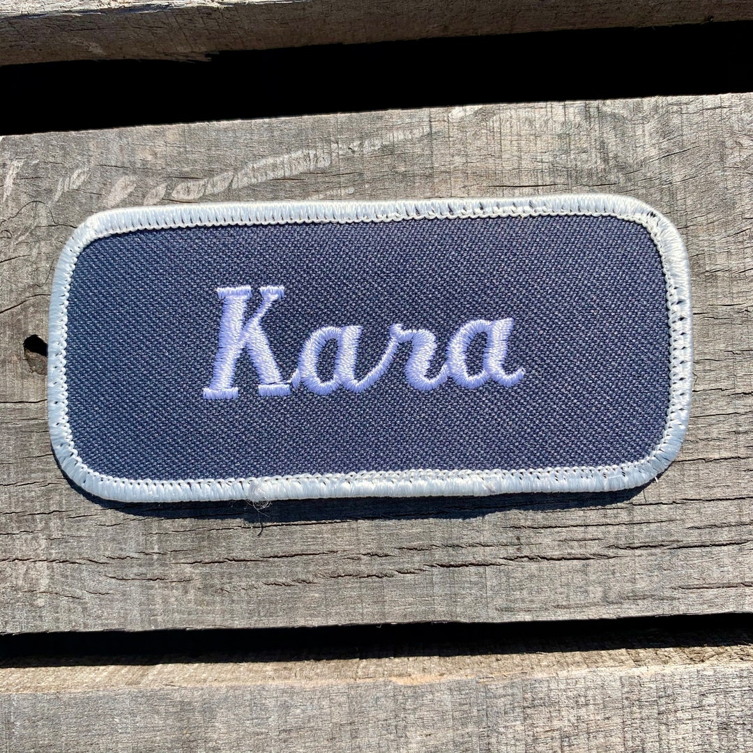 Kara, A Gray Work Shirt Name Patch That Says kara in White Script Etsy