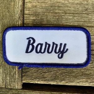 Barry Name Tag Barry. A White Work Shirt Name Patch That Says barry in Dark Blue ...