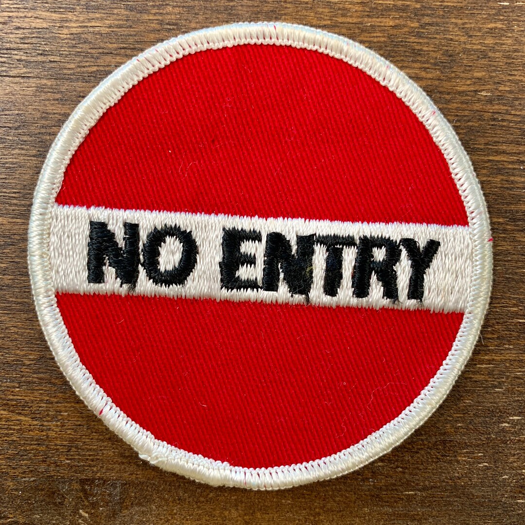 No Entry Vintage Souvenir/novelty Patch Etsy
