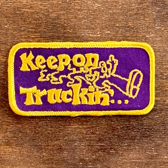 Keep on Truckin' Vintage Novelty Patch Etsy