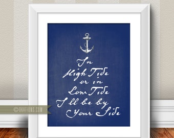 In high tide or in low tide I ll be by your side - Navy Blue Chalkboard background - Instant Download - DIY printable