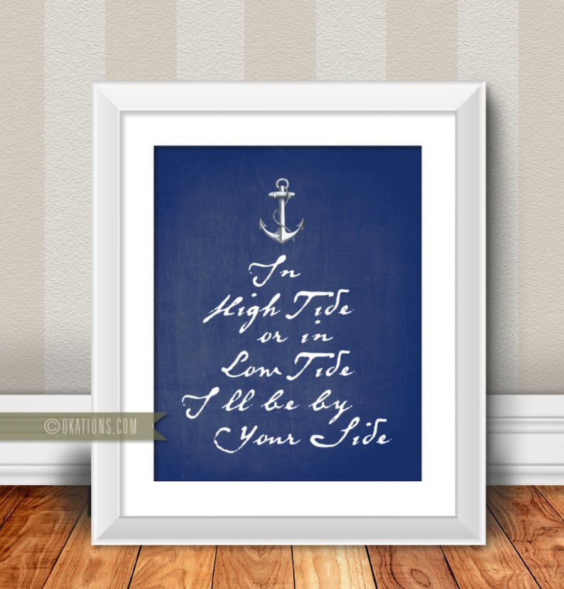 In High Tide Or Low Tide I'll Always Be By Your Side, Personalized