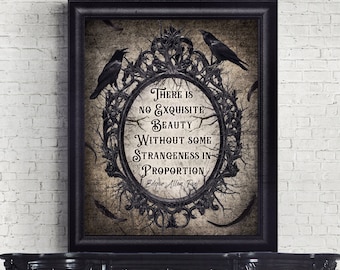 May include: A framed wall art print featuring a black oval frame made of twisted branches and thorns. Two black ravens are perched on the frame. The center text reads: There is no exquisite beauty without some strangeness in proportion. Edgar Allan Poe.
