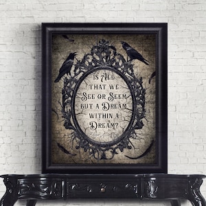 ART PRINT Dream Within a Dream quote wall décor Edgar Allan Poe quote poster Gothic Literary Wall Art Victorian vintage Vintage Literature