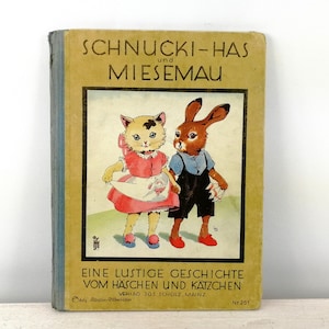 Childrens Book from 1928 about Bunny and Kitty beautifully illustrated German vintage book