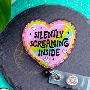 Funny Glitter Badge Reel: Silently Screaming Inside Heart Retractable Badge Holder, Heavy Duty, Carabiner, Lanyard MRI Safe Work Clip image 1