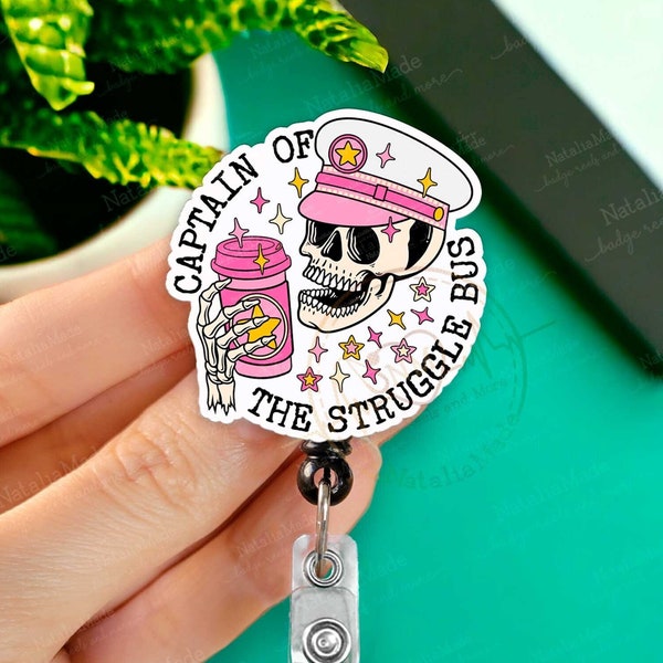 Captain Of The Struggle Bus Retractable Badge Reel - Funny Skeleton Skull Badge Holder, Heavy Duty Reel, Lanyard, Medical Badges