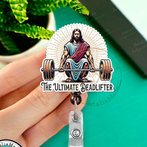 Funny Retractable Badge Reel, Jesus The Ultimate Deadlifter ID Holder Clip, Heavy Duty Reel, Lanyard, Carabiner, MRI Safe, Gift for Nurse