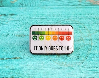 Funny Pain Scale Enamel Pin, 1.25" ER Nurse Pin, Medical Enamel Pin, It Only Goes To 10 Enamel Pin, Lapel Pins, ER Doctor Gift, Nurse Gifts