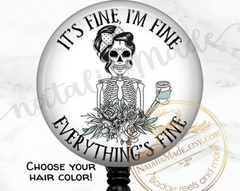 Everything&#39;s Fine Skeleton  Retractable Badge Reel, Funny Nurse Badge Holder, Radiology XRay Badge, Nursing Student Gift, Nurse Gift