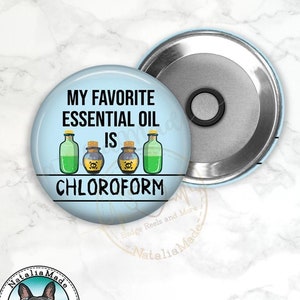 Locker Magnet, My Favorite Essential Oil is Chloroform Refrigerator Magnets, Kitchen Magnet, Funny ER Nurse EMT Paramedic Gift Fridge Magnet