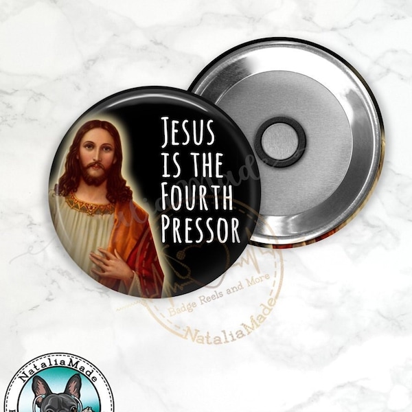 Locker Magnet, Jesus Is The Fourth Pressor, Funny Snarky Refrigerator Magnets, Funny Nurse Gift, ER ICU Nurse EMT Paramedic  Gift