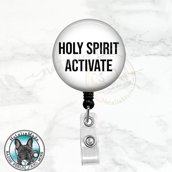 Holy Spirit Activate Funny Badge Reel Retractable Badge Holder, Funny Nurse Badge  Clip Badge Holder, Heavy Duty Reel -  UK