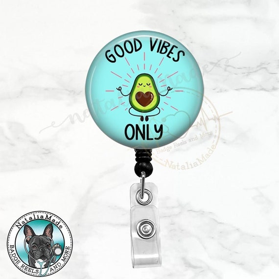 Good Vibes Only Badge Reel, Avocado Retractable Badge Holder, Cute