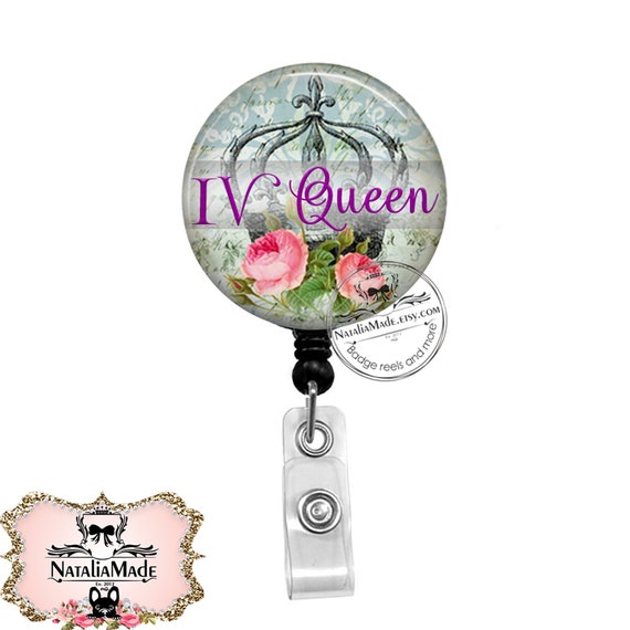 Buy IV Queen Badge Reel Retractable ID Badge Holder Infusion Nurse