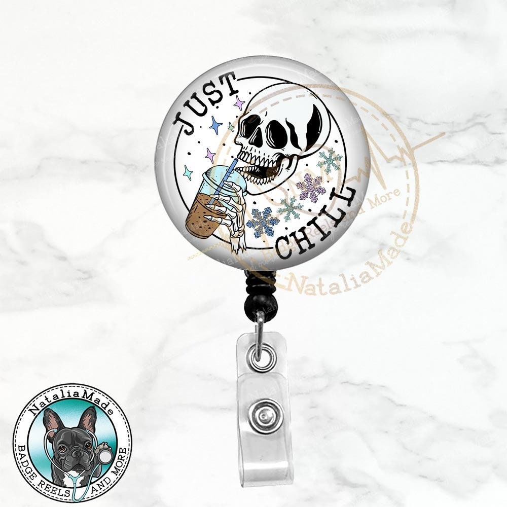 Funny Winter Badge Reel, Just Chill Skeleton Coffee Retractable