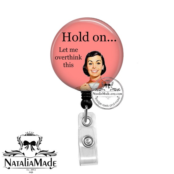 Let Me Overthink This Badge Reel Retractable Badge Reel Funny Stethoscope  ID Tag -  Canada