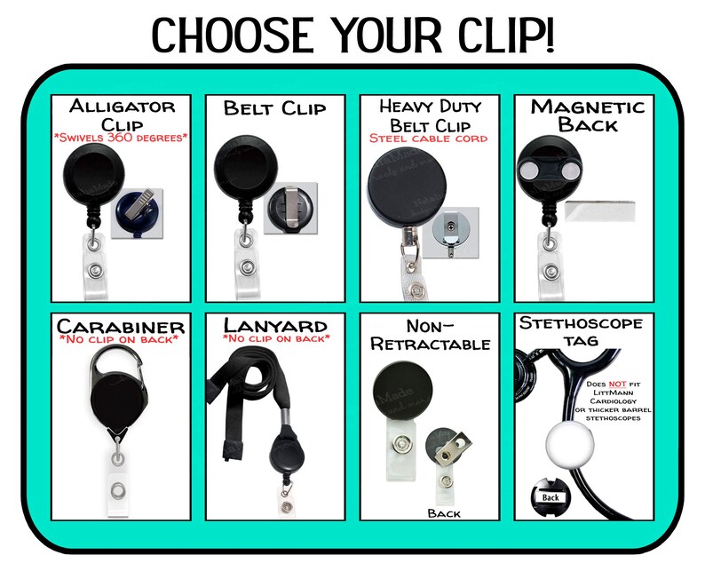 a variety of clip designs, including alligator clips, belt clips, heavy duty belts, magnetic back clips, carabiners, lanyards, non-retractable tags, and stethoscope tags.
