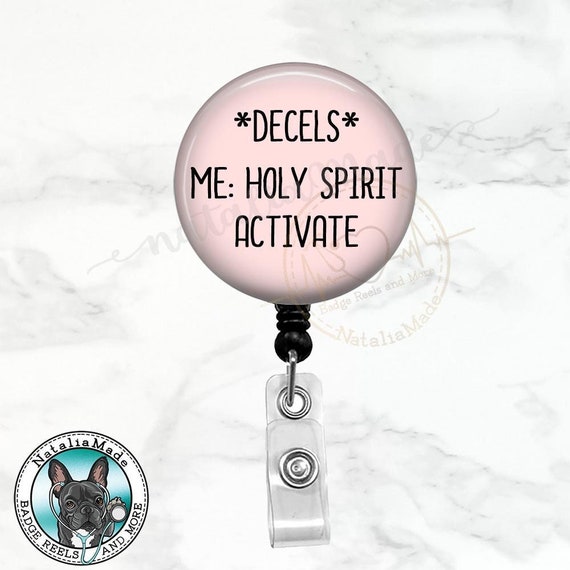 Decels Holy Spirit Activate Funny Badge Reel Retractable Badge Holder,  Labor and Delivery OBGYN Badge Clip Badge Holder, Obstetrics 