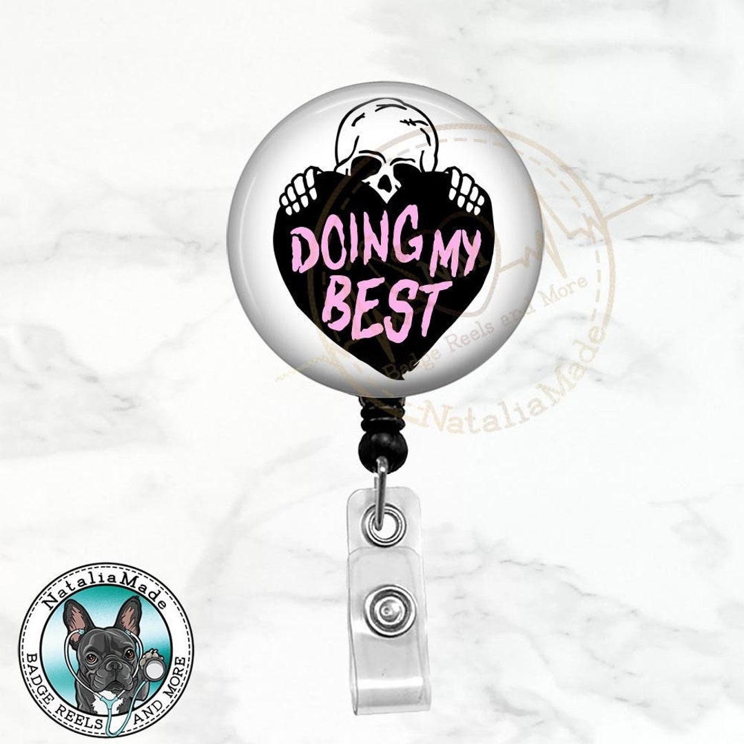 Funny Badge Reel, Doing My Best Retractable Badge Clip, Skeleton Skull X  Ray Rad Tech RT RN Heavy Duty Holder, Carabiner, Breakaway Lanyard -   Canada