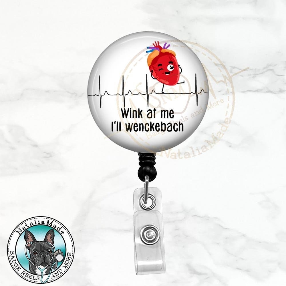 Funny Cardiology Badge Reel, Wink at Me I Wenckebach EKG Badge Holder, Cath  Lab Badge Clip, Telemetry Nurse, Cardiology Carabiner, Lanyard 