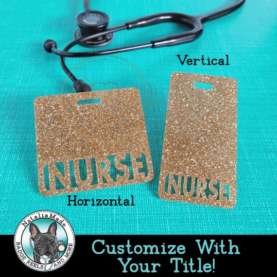 Custom Glitter Badge Buddy- Horizontal or Vertical- Choose Your Title and Color - Nurse Respiratory XRay CNA MD